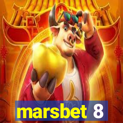 marsbet 8